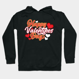 Happy Valentines Day Hoodie